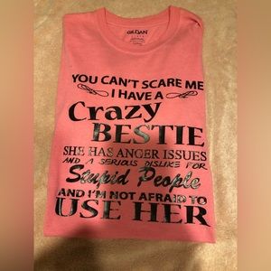 “CRAZY BESTIE” T